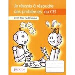 Livre - bout de gomme - je réussis à résoudre des problèmes au ce1 - aide aux élèves - mathématiques ... Livre - bout de gomme - je réussis à résoudre des problèmes au ce1 - aide aux élèves - mathématiques ...