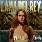 Lana del rey - paradise
