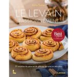Le levain passionn�ment. 77 recettes de pains et de p�tisseries sains et d�licieux
