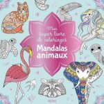 Livre de coloriages - mon super livre - mandalas animaux - grand format - papier �pais - 60 coloriages ...
