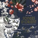 Livre de coloriage - songes dorient - invitation au voyage - pour adultes - genre mixte