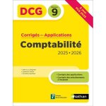 Livre de corrig�s dcg comptabilit� - 2025 - 2026 - corrig�s des applications - pr�paration examen - epreuve ...