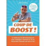 Livre - coup de boost ! - motivation et productivit�