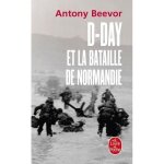 Livre - d - day et la bataille de normandie - antony beevor - histoire - roman historique
