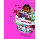 Livre - encyclopdie du corps humain - photos et schmas pour comprendre les processus - textes clairs ...