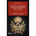 Livre - la franc - maonnerie - tome 1 - lapprenti - ouvrage de rfrence - initiation  la pense