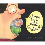 Livre - gloups ! jai aval cornebidouille - histoire humoristique - enfant ensorcel - aventure drle ...