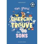 Livre interactif - mon grand - mon grand cherche et trouve des sons - recherche - sons - enfants