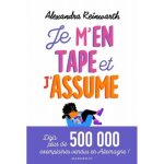 Livre - je men tape et jassume - comment am�liorer sa vie en donnant enfin du mou