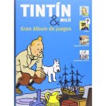Livre - jeux - tintin - grand livre - jeux des aventures de tintin et milou 288 - 4 es - espagnol - 96 ... Livre - jeux - tintin - grand livre - jeux des aventures de tintin et milou 288 - 4 es - espagnol - 96 ...