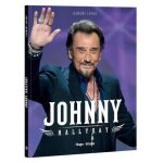 Livre - johnny hallyday - biographie - artiste emblmatique - musique franaise - parcours musical exceptionne ...