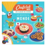 Livre kids - chefclub - les recettes du monde - recettes simples - anecdotes culturelles - isbn 9782490129393 ... Livre kids - chefclub - les recettes du monde - recettes simples - anecdotes culturelles - isbn 9782490129393 ...