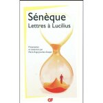 Livre - snque - lettres  lucilius - correspondance pdagogique - stocisme - 1er sicle apr. j. - ...