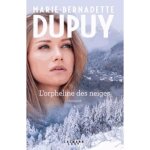 Livre - lorpheline des neiges t. 1
