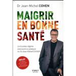 Livre - maigrir en bonne sant le nouveau rgime du dr jean - michel cohen