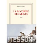 Livre - gallimard - la panthre des neiges - sylvain tesson - aventure - tibet