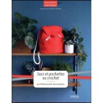 Livre - sacs et pochettes au crochet - 12 cr�ations - explications pas � pas - divers types de fils
