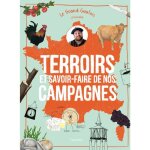 Livre sur les terroirs fran�ais - terroirs et savoir - faire - timoth�e martin - france rurale - traditions ...