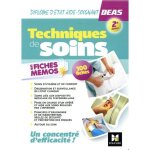 Livre - techniques de soins en fiches mmos diplme detat aide - soignant deas