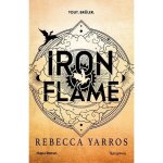 Livre - the empyrean - tome 2 : iron flame