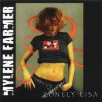 Lonely lisa cd single mylene farmer