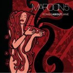Maroon 5 lp - songs about jane