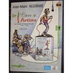 Mthode allerme - de llve  lartiste - vol. 1