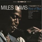 Miles davis kind of blue - deluxe - 33 tours - 180 grammes