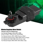 Module moteur régulateur de vitre pour renault megane scenic grand clio mk3 440726 440746 288887 Module moteur régulateur de vitre pour renault megane scenic grand clio mk3 440726 440746 288887