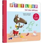 Livre - auzou - ptit loup fait des betises - lallemand orianne - 20 pages - 17x17 cm