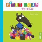 Livre illustr� - ptit loup - ptit loup f�te p�ques - aventure de p�ques - oeufs en chocolat - pour enfants ...