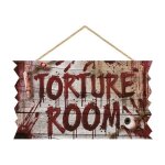 Pancarte bois torture room À suspendre 35x20cm - decoration de fete halloween Pancarte bois torture room À suspendre 35x20cm - decoration de fete halloween