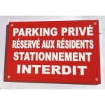 Panneau parking priv� r�serv� aux r�sidents stationnement interdit format 200 x 300 mm signal�tique