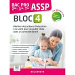 Les parcours pros - assp - bloc 4 - 2de 1re tle bac pro assp (2023) - pochette lve