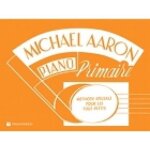 Piano primaire - méthode spéciale pour les tout - petits de michael aaron - recueil pour piano ou clavier ... Piano primaire - méthode spéciale pour les tout - petits de michael aaron - recueil pour piano ou clavier ...