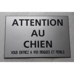 Plaque grave pancarte attention au chien vous entrez. . . risques et perils 150 x 100 mm