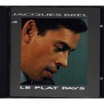 Le plat pays & les vieux jacques brel