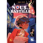 Poulpe fictions - À nous la bastille ! – lecture roman jeunesse histoire mystère – dès 9 ans - 210x140 ... Poulpe fictions - À nous la bastille ! – lecture roman jeunesse histoire mystère – dès 9 ans - 210x140 ...