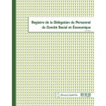 Registre de d�l�gation du personnel cse - exacompta - 6625e - 24 x 32 cm - 30 pages - chronologique