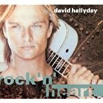 Rocknheart [audio cd] david hallyday and lisa catherine cohen