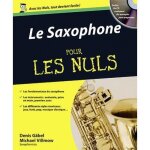 Le saxophone pour les nuls. avec 1 cd audio mp3