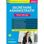 Secr�taire administratif. tout - en - un - edition 2022