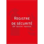 Signalisation de securite registre de scurit complet - 60 pagesref: 005455