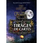 Tarot divinatoire des cristaux - mthodes & interprtations des tirages de cartes