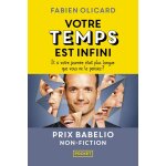 Votre temps est infini - fabien olicard - livres - sant� vie de famille