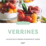 Verrines - 100 recettes de verrines gourmandes et vari�es