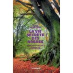 La vie secr�te des arbres