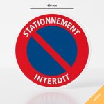 Adhsif panneau stationnement interdit - autocollant - diamtre 450 mm - interdiction de stationner