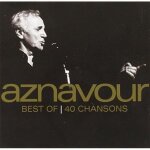 Aznavour charles - best of 40 chansons Aznavour charles - best of 40 chansons