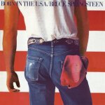 Album - bruce springsteen - born in the u. s. a. - rock - 1 disque